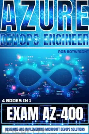 Azure DevOps Engineer: Exam AZ-400