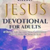Becoming Like Jesus Devotional For Adults