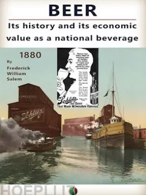 Beer : its history and its economic value as a national beverage