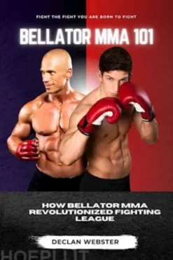 Bellator MMA 101