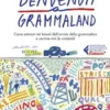 Benvenuti a Grammaland