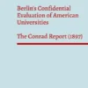 Berlin's Confidential Evaluation of American Universities