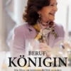Beruf: Königin