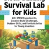 Block-Building Survival Lab for Kids