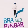 Bra med pengar