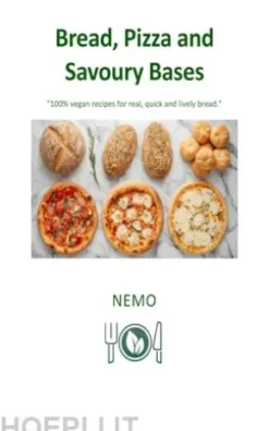 Bread, pizza and savoury bases: Terra vegan series by Nemo - Vol. 7 - uk english version