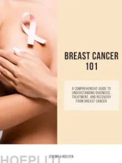 Breast Cancer 101