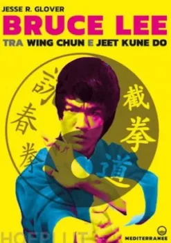 Bruce Lee tra Wing Chun e Jeet Kune Do