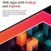 Building Scalable Web Apps with Node.js and Express