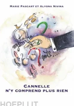 Cannelle n'y comprend plus rien