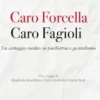 Caro Fagioli Caro Forcella
