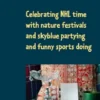 Celebrating NHL time with nature festivals and skyblue partying and funny sports doing