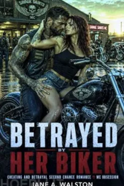 Cheating and Betrayal Second Chance Romance MC Obsession