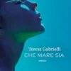 Che mare sia