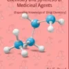 Chemistry and Synthesis of Medicinal Agents