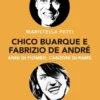 Chico Barque e Fabrizio de Andrè