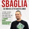 Chi tocca sbaglia (se non ha letto questo libro)
