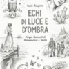 Cinque Racconti di Metamorfosi e Verità
