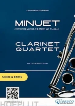 Clarinet Quartet "Minuet" by Boccherini (score & parts)
