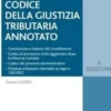 Codice della giustizia tributaria annotato