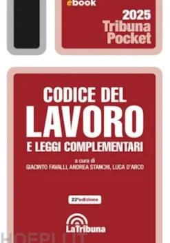Codice del lavoro e leggi complementari