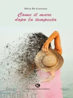 Come il mare dopo la tempesta