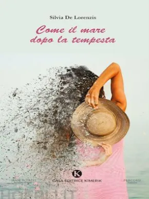 Come il mare dopo la tempesta