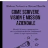 Come scrivere Vision e Mission aziendale