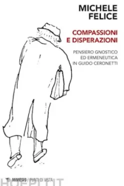 Compassioni e disperazioni