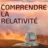 Comprendre la relativité
