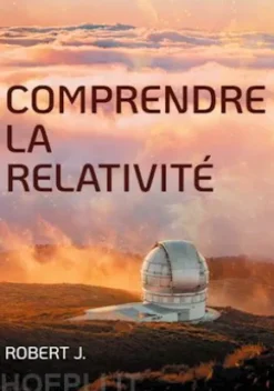 Comprendre la relativité