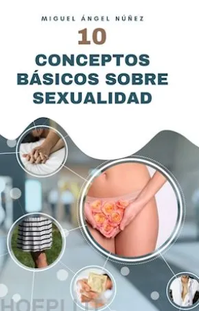 10 Conceptos básicos sobre sexualidad