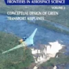 Conceptual Design of Green Transport Airplanes