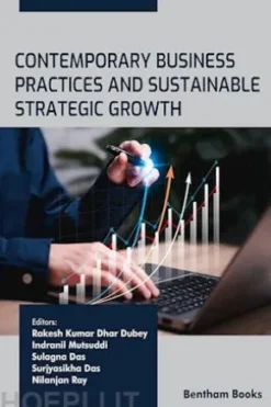 Contemporary Business Practices and Sustainable Strategic Growth