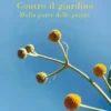 Contro il giardino