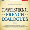Conversational French Dialogues