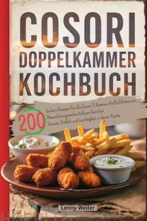 Cosori Doppelkammer Kochbuch