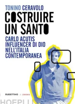Costruire un santo