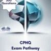 CPHQ Exam Pathway 2025/2026 Version