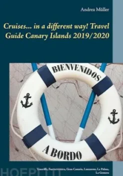 Cruises... in a different way! Travel Guide Canary Islands 2019/2020