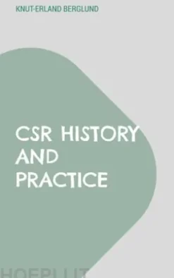 CSR History and Practice