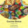 Cucina Etnica - La Trilogia - Vol. 2