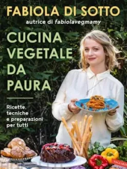 Cucina vegetale da paura