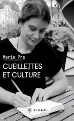 Cueillettes et culture