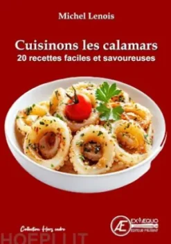 Cuisinons les calamars