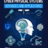 Cyber Physical Systems - Advances and Applications