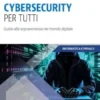 Cybersecurity per tutti