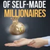 Daily Habits of Self-Made Millionaires: 10 Powerful Routines That Build Lasting Wealth