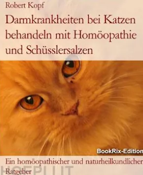 Darmkrankheiten bei Katzen behandeln mit Homöopathie und Schüsslersalzen