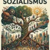 Darwinismus und Sozialismus: Der Kampf um das Dasein und die Moderne Gesellschaft